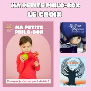 Ma Petite Philo Box LE CHOIX / 5-8 ans