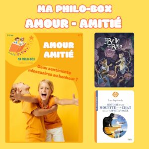 Ma Philo-Box L'AMOUR - L'AMITIE / 9-12 ans